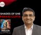 Shades of She: Journey from Divine Beauty to Cosmic Mystery by Pankaj Gupta