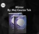 Mirror: Reflections of Life by Gaurav Tak – A Poetry Collection That Resonates Beyond Words