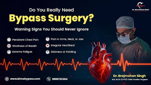 Do You Really Need Bypass Surgery? Warning Signs You Should Never Ignore